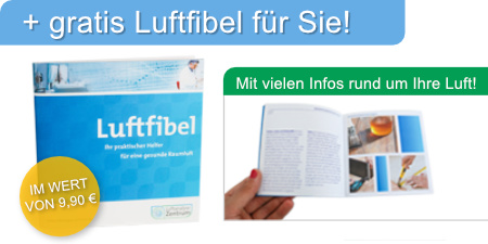 Gratis zur Luftanalyse erhalten Sie unsere Luftfibel mit zahlreichen weiteren Infos.